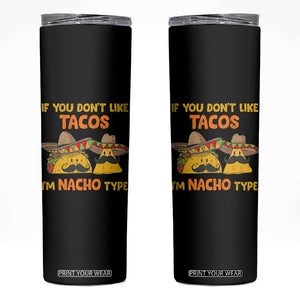 Funny Mexican Skinny Tumbler Adult Humor Mexican Food Taco Nacho TS10 Black Print Your Wear