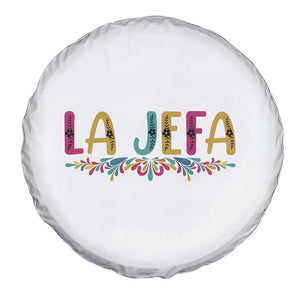 Funny Mexican Spanish La Jefa Boss Spare Tire Cover Mexican Flowers TS11 Print Your Wear