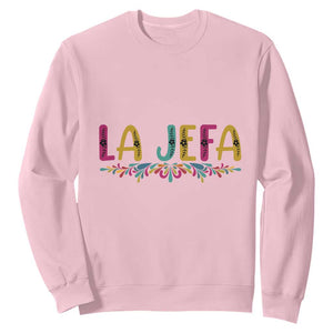 Funny Mexican Spanish La Jefa Boss Sweatshirt Mexican Flowers TS11 Light Pink Print Your Wear