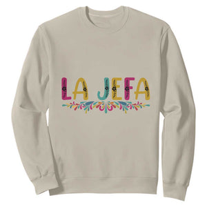 Funny Mexican Spanish La Jefa Boss Sweatshirt Mexican Flowers TS11 Sand Print Your Wear