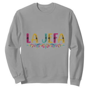 Funny Mexican Spanish La Jefa Boss Sweatshirt Mexican Flowers TS11 Sport Gray Print Your Wear