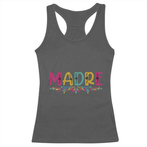 Funny Mexican Spanish Latina Mom Madre Racerback Tank Top Mexican Flowers TS11 Dark Heather Print Your Wear