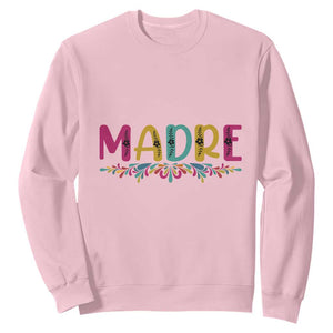 Funny Mexican Spanish Latina Mom Madre Sweatshirt Mexican Flowers TS11 Light Pink Print Your Wear