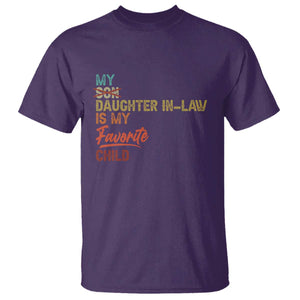 Funny My Daughter In Law Is My Favorite Child T Shirt Family Humor TS11 Purple Print Your Wear