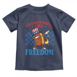 Funny My Farts Smell Like Freedom Toddler T Shirt July 4th Hot Dog Lover TS11 Navy Print Your Wear
