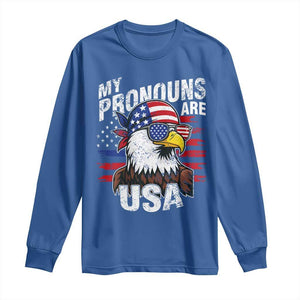 Funny My Pronouns Are USA 4th of July Long Sleeve Shirt Patriotic Eagle American Flag TS11 Royal Blue Print Your Wear