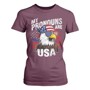 Funny My Pronouns Are USA 4th of July T Shirt For Women Patriotic Eagle American Flag TS11 Maroon Print Your Wear