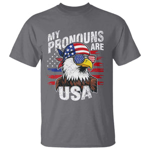 Funny My Pronouns Are USA 4th of July T Shirt Patriotic Eagle American Flag TS11 Charcoal Print Your Wear