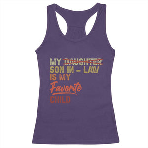 Funny My Son In Law Is My Favorite Child Racerback Tank Top Family Humor TS11 Purple Print Your Wear