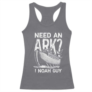 Funny Need An Ark I Noah Guy Racerback Tank Top Christian Pun TS11 Charcoal Print Your Wear