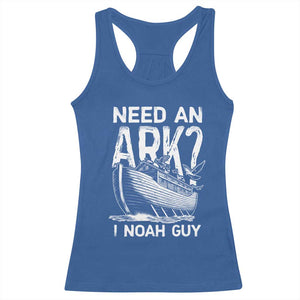 Funny Need An Ark I Noah Guy Racerback Tank Top Christian Pun TS11 Royal Blue Print Your Wear