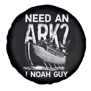 Funny Need An Ark I Noah Guy Spare Tire Cover Christian Pun TS11 Print Your Wear