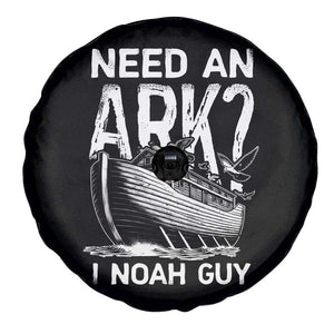 Funny Need An Ark I Noah Guy Spare Tire Cover Christian Pun TS11 Print Your Wear