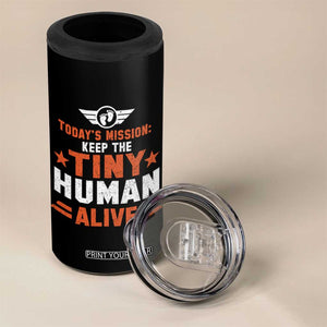 Funny New Dad 4 in 1 Can Cooler Tumbler First Time Father Grandpa Keep Tiny Human Alive TS10 Print Your Wear