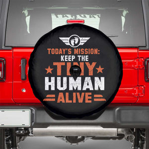 Funny New Dad Spare Tire Cover First Time Father Grandpa Keep Tiny Human Alive TS10 Black Print Your Wear