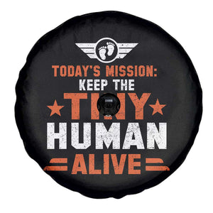 Funny New Dad Spare Tire Cover First Time Father Grandpa Keep Tiny Human Alive TS10 Print Your Wear