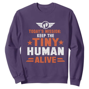Funny New Dad Sweatshirt First Time Father Grandpa Keep Tiny Human Alive TS10 Purple Print Your Wear
