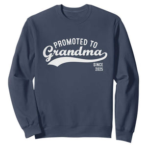 Funny New Grandma Promoted To Grandma Since 2025 Sweatshirt Baby Announcement TS11 Navy Print Your Wear