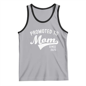 Funny New Mom Promoted To Mom Since 2025 Tank Top Baby Announcement TS11 Athletic Heather Black Print Your Wear