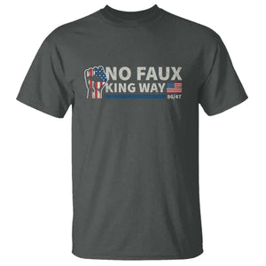 Funny No Faux King Way 8647 T Shirt Vintage American Flag TS11 Dark Heather Print Your Wear