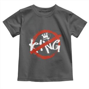 Funny No King Graffiti Style Crown Toddler T Shirt TS11 Dark Heather Print Your Wear