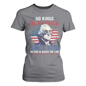 Funny No King In America Since 1776 No One Is Above The Law T Shirt For Women George Washington TS11 Charcoal Print Your Wear