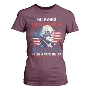Funny No King In America Since 1776 No One Is Above The Law T Shirt For Women George Washington TS11 Maroon Print Your Wear