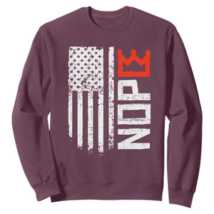 Funny Nope No Kings Vintage American Flag Sweatshirt TS11 Maroon Print Your Wear