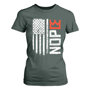 Funny Nope No Kings Vintage American Flag T Shirt For Women TS11 Dark Forest Green Print Your Wear
