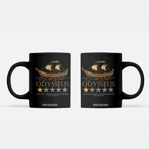 Funny Odysseus Coffee Mug Very Bad Not Recommend Ancient Greek Mythology Meme TS09 Black Print Your Wear