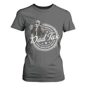 Funny Official Dad Tax Food Inspection Service T Shirt For Women Skeleton Fathers Day TS11 Dark Heather Print Your Wear