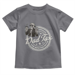 Funny Official Dad Tax Food Inspection Service Toddler T Shirt Skeleton Fathers Day TS11 Charcoal Print Your Wear