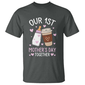 Funny Our First Mother's Day Together T Shirt Mom And Baby Matching Milk Coffee TS11 Dark Heather Print Your Wear