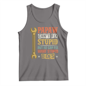 Funny Papaw Can't Fix Stupid But He Can Fix What Stupid Does Tank Top Grandpa Father's Day TS11 Deep Heather Print Your Wear