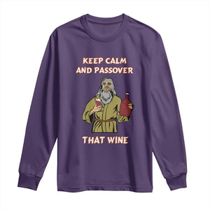 Funny Passover Drinking Long Sleeve Shirt Keep Calm And Passover That Wine Jewish TS02 Purple Print Your Wear