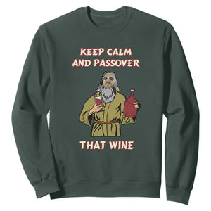 Funny Passover Drinking Sweatshirt Keep Calm And Passover That Wine Jewish TS02 Dark Forest Green Print Your Wear