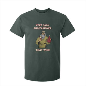 Funny Passover Drinking T Shirt For Kid Keep Calm And Passover That Wine Jewish TS02 Dark Forest Green Print Your Wear