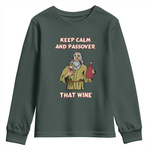 Funny Passover Drinking Youth Sweatshirt Keep Calm And Passover That Wine Jewish TS02 Dark Forest Green Print Your Wear