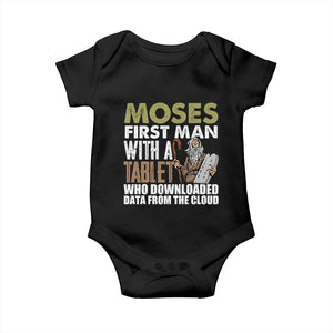 Funny Passover Jewish Tech Pun Baby Onesie Moses First Man with a Tablet Who Downloaded Data from the Cloud TS02 Black Print Your Wear