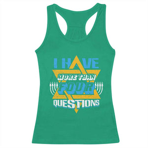 Funny Passover Racerback Tank Top Funny I Have More Than Four Questions Passover Kids TS02 Irish Green Print Your Wear
