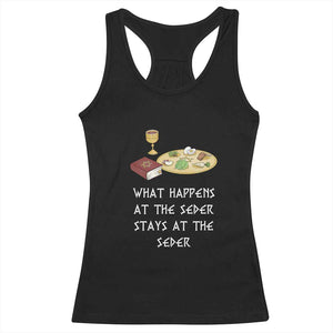 Funny Passover Seder Racerback Tank Top What Happens At The Seder Stays At The Seder Jewish Holiday TS02 Black Print Your Wear