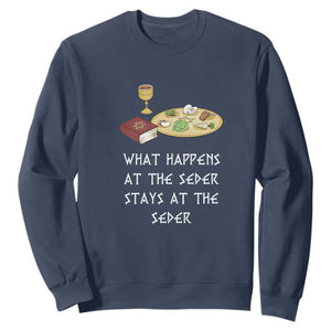 Funny Passover Seder Sweatshirt What Happens At The Seder Stays At The Seder Jewish Holiday TS02 Navy Print Your Wear