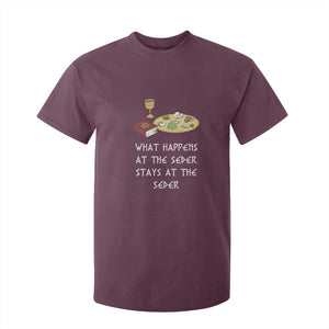 Funny Passover Seder T Shirt For Kid What Happens At The Seder Stays At The Seder Jewish Holiday TS02 Maroon Print Your Wear