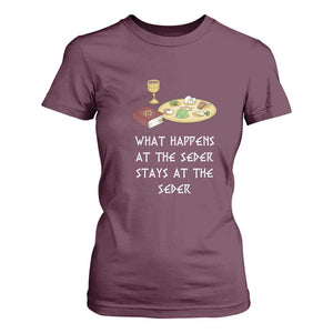 Funny Passover Seder T Shirt For Women What Happens At The Seder Stays At The Seder Jewish Holiday TS02 Maroon Print Your Wear