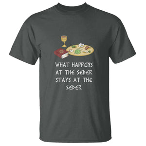 Funny Passover Seder T Shirt What Happens At The Seder Stays At The Seder Jewish Holiday TS02 Dark Heather Print Your Wear