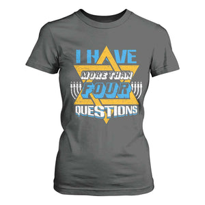 Funny Passover T Shirt For Women Funny I Have More Than Four Questions Passover Kids TS02 Dark Heather Print Your Wear
