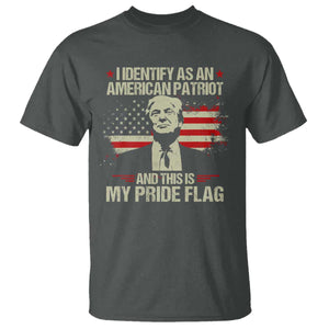 Funny Patriot Trump 4th Of July T Shirt I Identify As An American Patriot And This Is My Pride Flag TS11 Dark Heather Print Your Wear