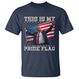 Funny Patriot Trump This Is My Pride Flag T Shirt 4th Of July American Flag TS11 Navy Print Your Wear