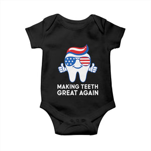 Funny Patriotic Dentist Baby Onesie Making Teeth Great Again America Oral Health Toothpaste Hair TS02 Black Print Your Wear