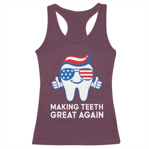 Funny Patriotic Dentist Racerback Tank Top Making Teeth Great Again America Oral Health Toothpaste Hair TS02 Maroon Print Your Wear